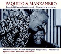 Paquito D'Rivera - Paquito & Manzanero
