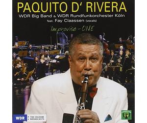 Paquito D'Rivera & WDR Big Band & Rundfunkorchester Cologne - Improvise One - Live