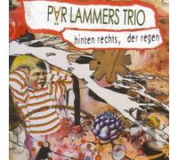 Par Lammers Trio - Hinten rechts, der regen