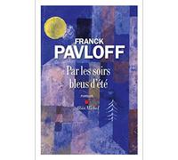 Par les soirs bleus d'ete