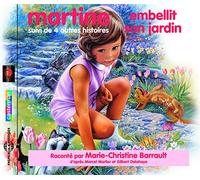 Par Marie-Christine Barrault Dapres Marc - Martine Embellit Son Jardin-Suivi de Q [Import]