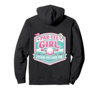 Par Tee Girl Funny Golf Lover Golfing Golfer Here Good Time Pullover Hoodie