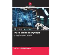 Para além de Python: A Stack Tecnológica de IA/DS