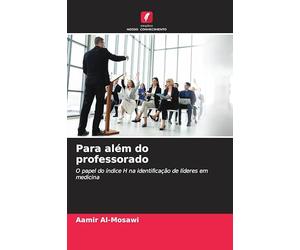 Para além do professorado: O papel do índice H na identificação de líderes em medicina