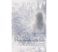 Para cuando estés lista: Del silencio a la palabra: el viaje de una mujer hacia su verdad