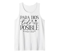 para Dios todo ES posible, para Dios no hay nada Imposible Tank Top