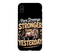 Para Dressage Stronger Than Yesterday Equestrian Case for iPhone XS Max