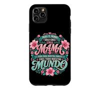 Para Nuestra Familia Eres Todo Mama Quote Graphic Mundo Case for iPhone 11 Pro Max