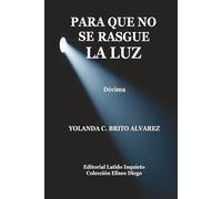 PARA QUE NO SE RESGUE LA LUZ