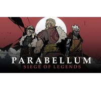 Parabellum: Siege Of Legends