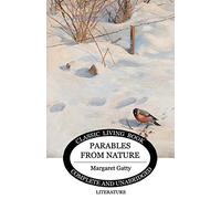 Parables From Nature (Classic Living Book)