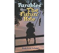 Parables from the Fishin' Hole Mass Market Version