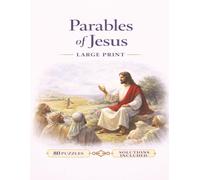 Parables of Jesus Word Search: Inspiring Bible Puzzles Based on the Teachings and Stories of Jesus | Christian Word Search Book for Adults, Teens, and Seniors (Faith & Inspiration Word Search Series)