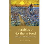 Parables of Northern Seed: Anthology from BBC's Thought for the Day