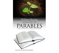 Parables: What the Bible Tells Us About Jesus' Stories (Insights)