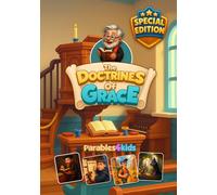Parables4Kids: Doctrines of Grace