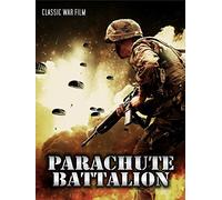 Parachute Battallion: Classic War Film