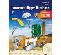 Parachute Rigger Handbook: FAA-H-8083-17A (Color Print)