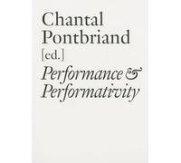 Parachute: The Anthology, Volume II: Performance and Performativity: Vol. II (Documents Series)