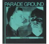 PARADE GROUND - The Hidden Side - Vinyl (LP + insert)