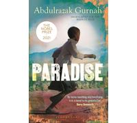 Paradise : A BBC Radio 4 Book at Bedtime, by the winner of the Nobel Prize in Literature 2021