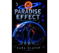 Paradise Effect: What if everything seams perfect? Would you doubt it? (Danger All In One)