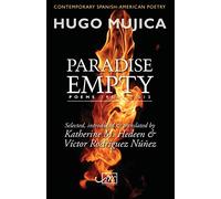 Paradise Empty: Poems 1983-2013 (Contemporary Spanish-American Poetry)