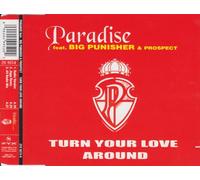 Paradise Feat.Big Punisher & - Turn Your Love Around
