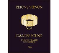 Paradise Found: An Erotic Treasury for Sybarites