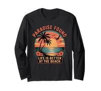 Paradise Found Life is Better At The Beach Retro Sunset Long Sleeve T-Shirt