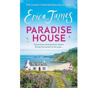 Paradise House : Set on the Pembrokeshire coast, a riveting and uplifting novel from one of our most popular writers