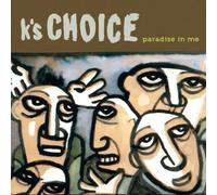 Paradise in Me by K's Choice (1996) Audio CD