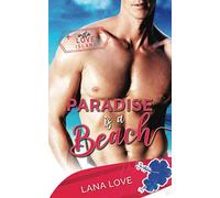 Paradise is a Beach: A BBW & Boss Beach Romance (Insta Love Island)
