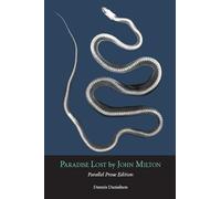 Paradise Lost (1667): Parallel Prose Edition (Broadview Editions)