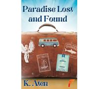 Paradise Lost and Found