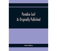 Paradise Lost As Originally Published