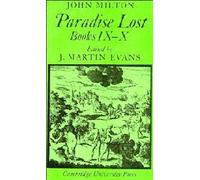 Paradise Lost: Books 9-10 (Cambridge Milton Series for Schools and Colleges) (Bks. 9 & 10) by John Milton(1973-09-28)