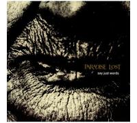 Paradise Lost - Say Just Words [12" VINYL]