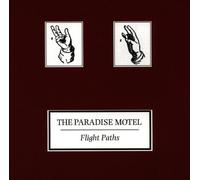 Paradise Motel - Flight Paths