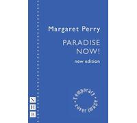 Paradise Now! (NHB Modern Plays)