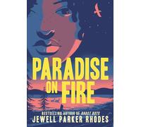 Paradise on Fire