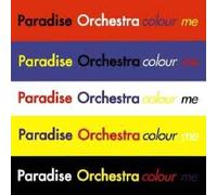 Paradise Orchestra - Colour Me-7" 45