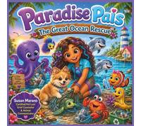 Paradise Pals: The Great Ocean Rescue