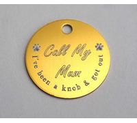 Paradise Pets FUNNY DOG TAG I'VE BEEN A KNOB AND GOT LOST PLEASE CALL MY MUM PERSONALISED ENGRAVED 25MM 0R 30MM COLOURED ROUND DOG ID TAG