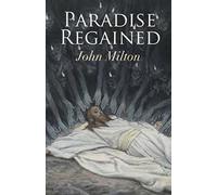 Paradise Regained