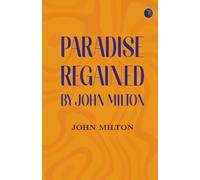 Paradise Regained by John Milton