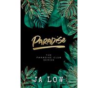 Paradise (Special Edition cover): 1 (The Paradise Club)
