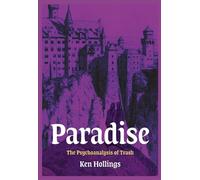 Paradise, Volume 3: The Psychoanalysis of Trash