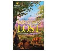 Paradises Lost: "A masterful novel" (Le Figaro)