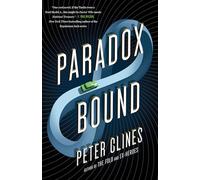Paradox Bound: A Novel